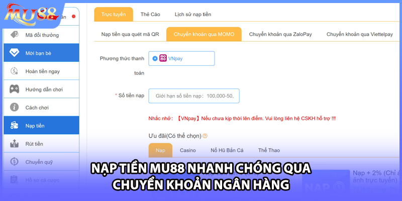 Nạp tiền MU88 nhanh chóng qua chuyển khoản ngân hàng